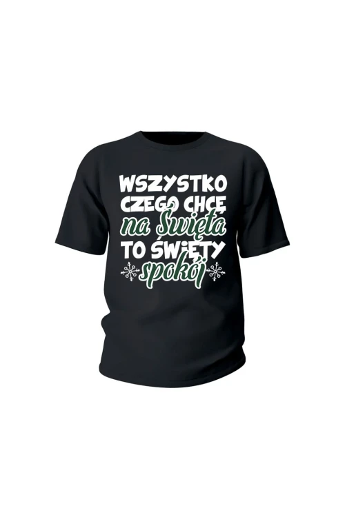Koszulka dziecięca Wszystko czego chcę na święta to święty spokój - czarna