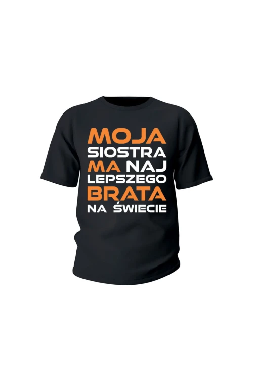 Koszulka dziecięca Moja siostra ma najlepszego brata na świecie - czarna