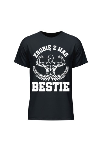 Koszulka męska Zrobię z was bestie - czarna