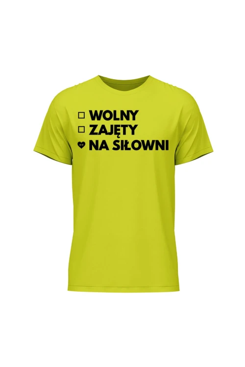 Koszulka męska Wolny Zajęty Na siłowni - limonka