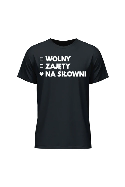 Koszulka męska Wolny Zajęty Na siłowni - czarna