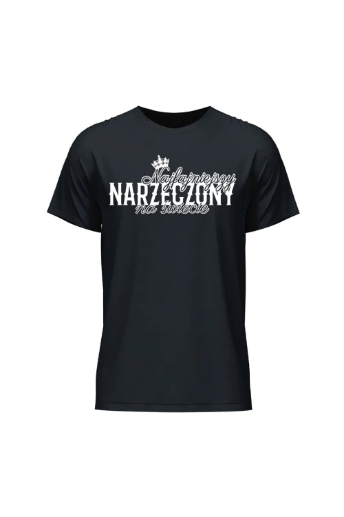 Koszulka męska Najfajniejszy narzeczony na śweicie - czarna