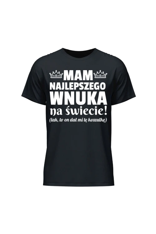Koszulka męska Mam najlepszego wnuka na świecie - czarna