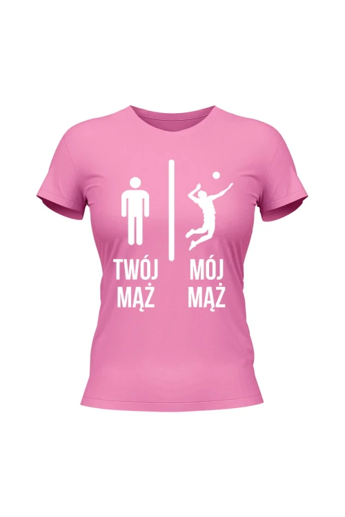 Koszulka damska Twój mąż vs Mój mąż siatkówka - różowa