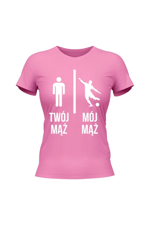 Koszulka damska Twój mąż vs Mój mąż piłka nożna - różowa