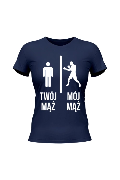 Koszulka damska Twój mąż vs Mój mąż boks - granatowa