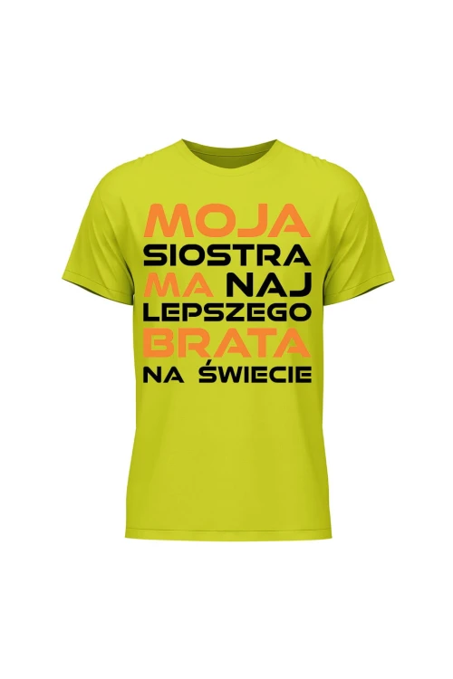 Koszulka męska Moja siostra ma najlepszego brata na świecie - limonka