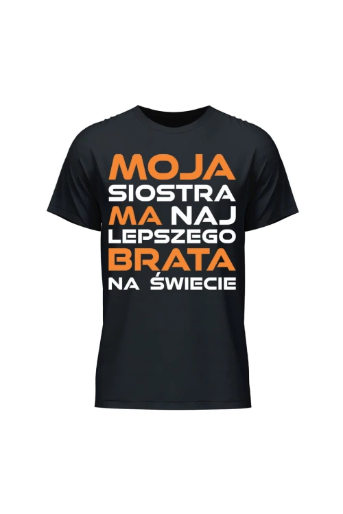 Koszulka męska Moja siostra ma najlepszego brata na świecie - czarna