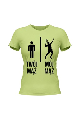 Koszulka damska Twój mąż vs Mój mąż tenis - limonka