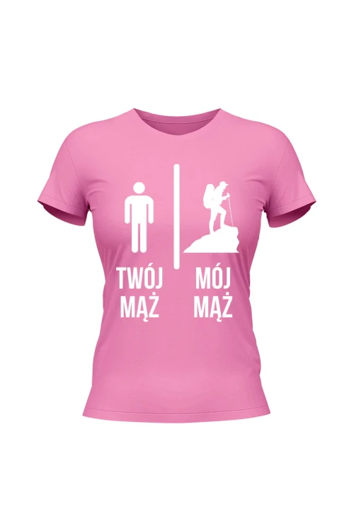 Koszulka damska Twój mąż vs Mój mąż góry - różowa