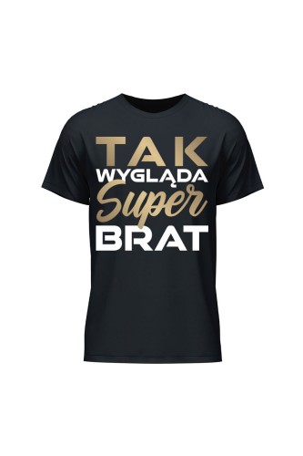 Koszulka męska Tak wygląda super brat - czarna