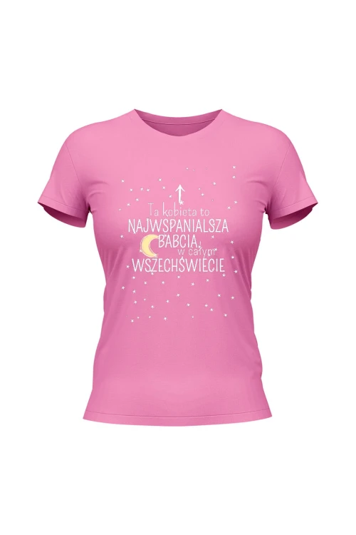 Koszulka damska Ta kobieta to najwspanialsza babcia - różowa