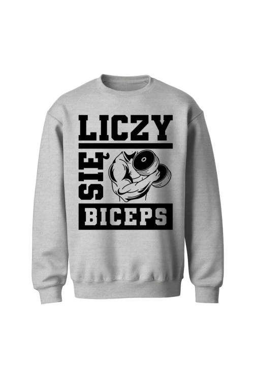 Bluza bez kaptura Liczy się biceps - szara