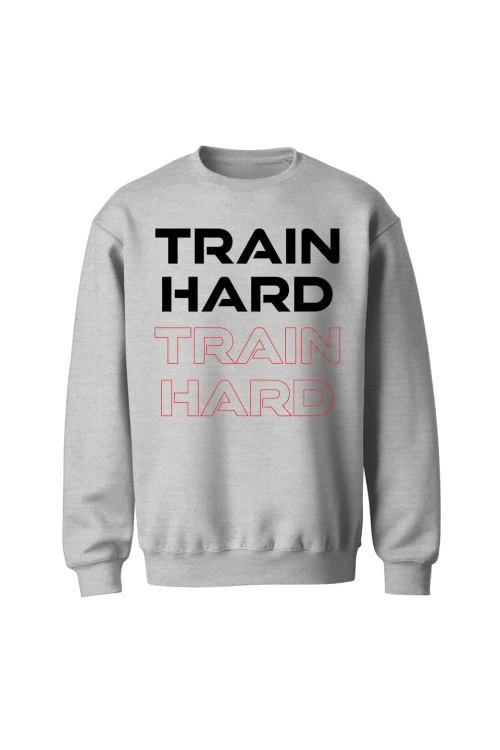 Bluza bez kaptura Train Hard - szara
