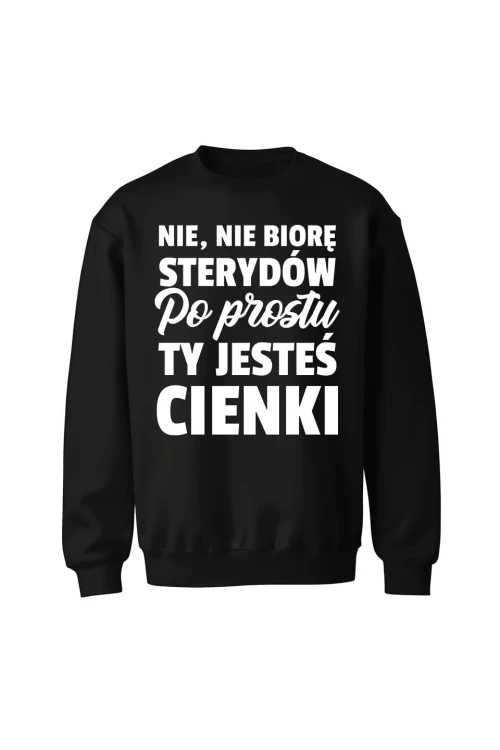 Bluza bez kaptura Nie nie biorę - czarna