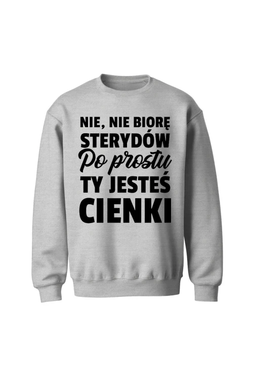 Bluza bez kaptura Nie nie biorę - szara