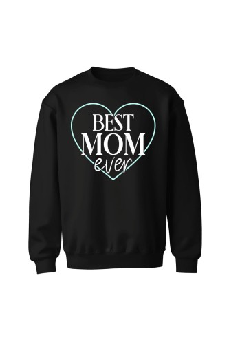 Bluza bez kaptura Best mom ever - czarna