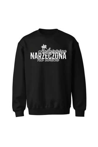 Bluza bez kaptura Najfajniejsza Narzeczona na świecie - czarna