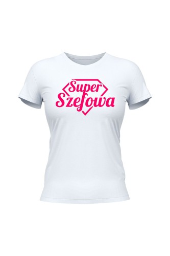 Koszulka damska Super Szefowa różowy nadruk - biała