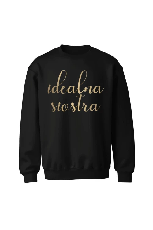 Bluza bez kaptura Idealna siostra - czarna