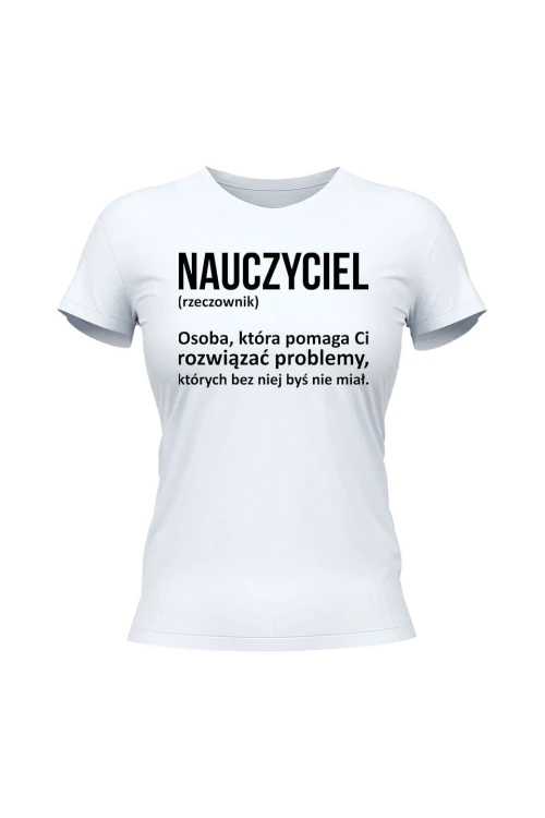Koszulka damska Nauczyciel rzeczownik - biała