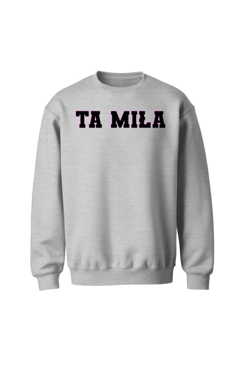 Bluza bez kaptura Ta Miła - szara