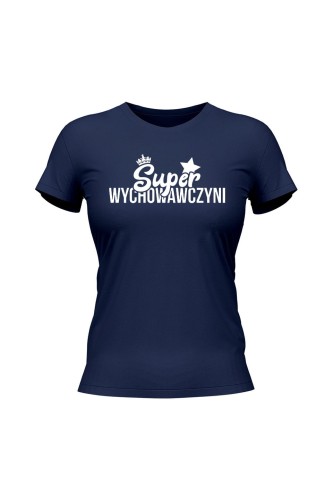 Koszulka damska Super wychowawczyni - granatowa