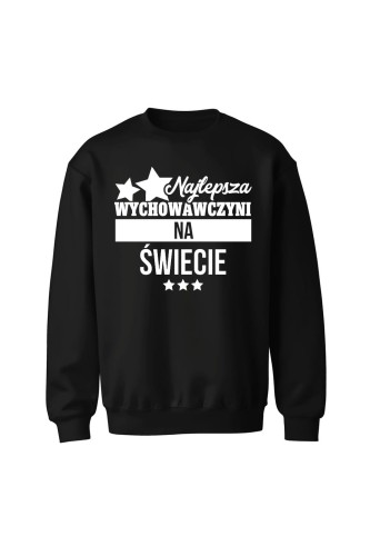Bluza bez kaptura Najlepsza wychowawczyni na świecie - czarna