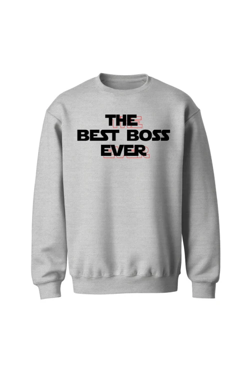 Bluza bez kaptura The best boss ever - szara