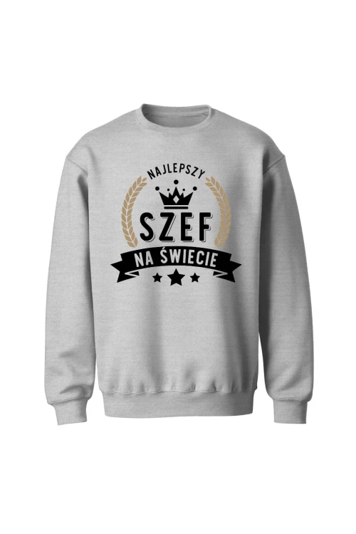 Bluza bez kaptura Najlepszy szef na świecie - szara