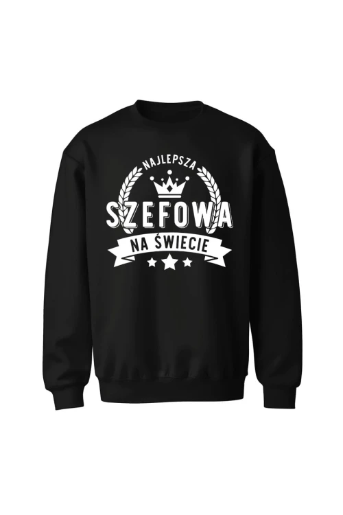 Bluza bez kaptura Najlepsza Szefowa na świecie - czarna