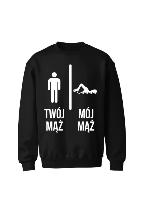 Bluza bez kaptura Twój mąż vs Mój mąż pływanie - czarna