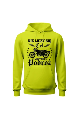 Bluza męska z kapturem Nie liczy się cel liczy się podróż