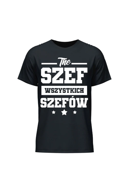 Koszulka męska The szef wszystkich szefów - czarna