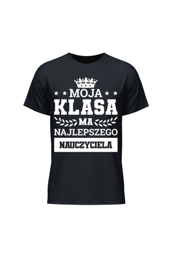 Koszulka męska Moja klasa ma najlepszego nauczyciela - czarna