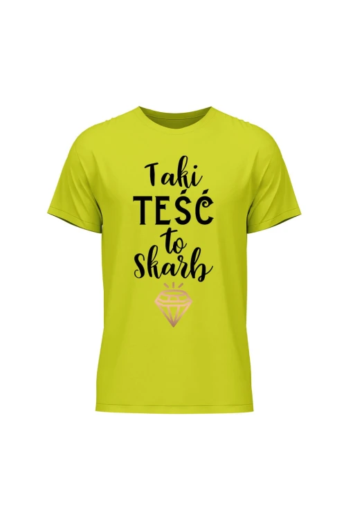 Koszulka męska Taki Teść to Skarb - limonka