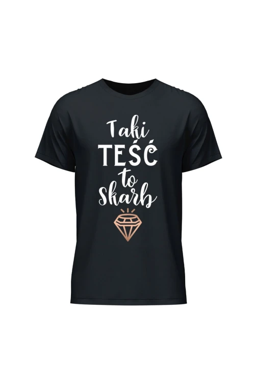 Koszulka męska Taki Teść to Skarb - czarna