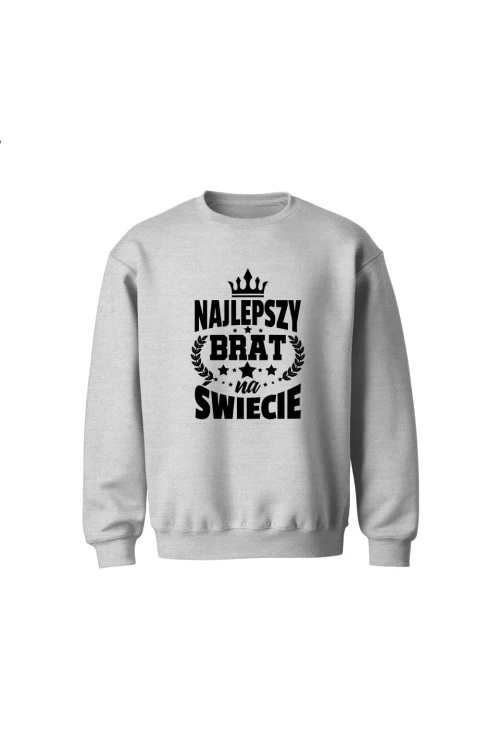 Bluza dziecięca bez kaptura Najlepszy brat na świecie - szara