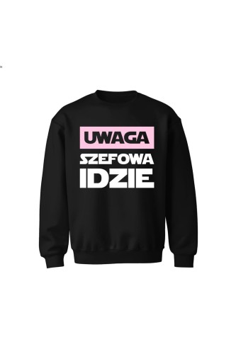 Bluza dziecięca bez kaptura Uwaga Szefowa Idzie - czarna