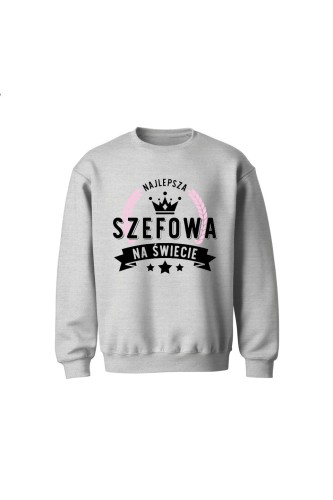 Bluza dziecięca bez kaptura Najlepsza Szefowa na świecie - szara
