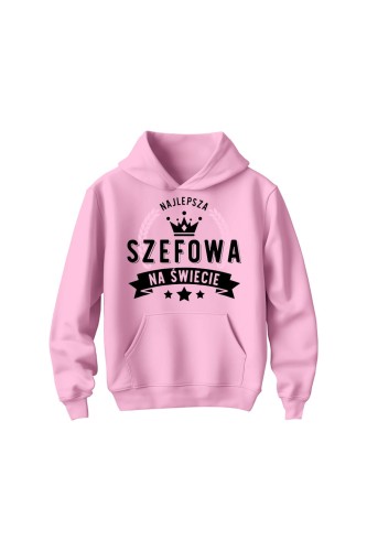 Bluza dziecięca z kapturem Najlepsza Szefowa na świecie - różowa