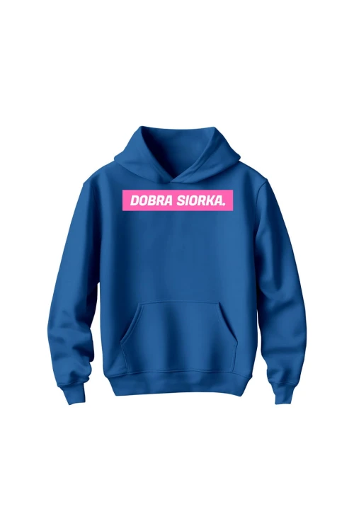 Bluza dziecięca z kapturem Dobra siorka - niebieska