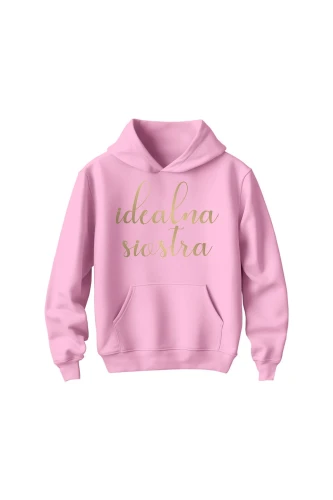 Bluza dziecięca z kapturem Idealna siostra