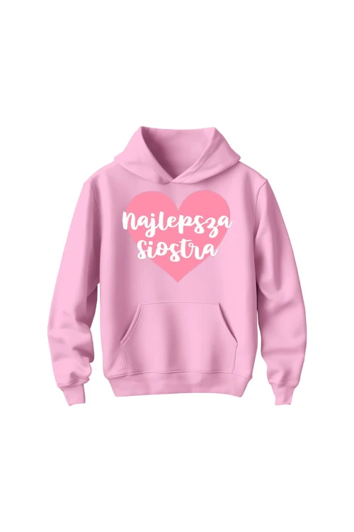 Bluza dziecięca z kapturem Najlepsza siostra - różowa