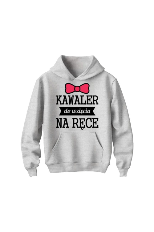 Bluza dziecięca z kapturem Kawaler do wzięcia na ręce - szara