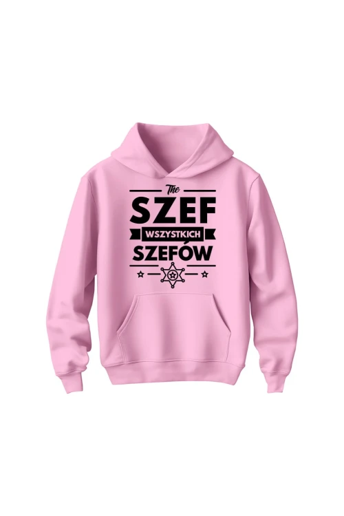Bluza dziecięca z kapturem Szef wszystkich szefów - różowa