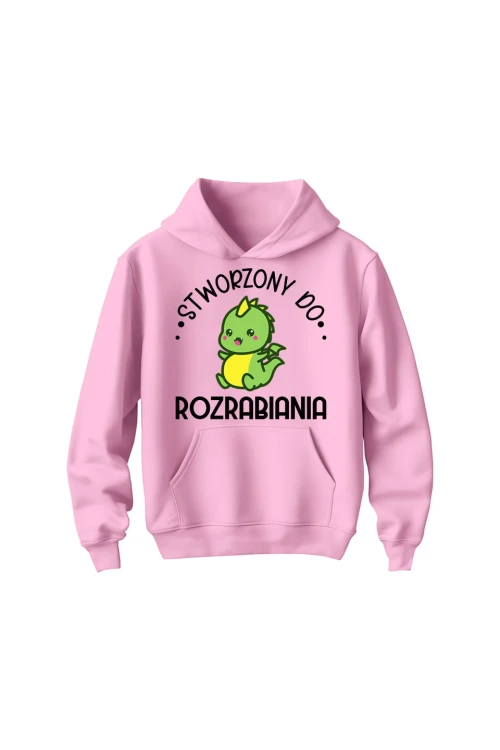 Bluza dziecięca z kapturem stworzony do rozrabiania - różowa