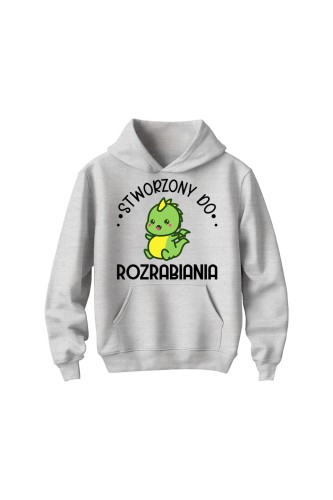 Bluza dziecięca z kapturem stworzony do rozrabiania - szara