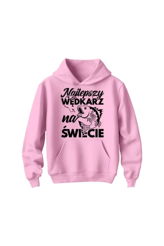Bluza dziecięca z kapturem Najlepszy wędkarz na świecie
