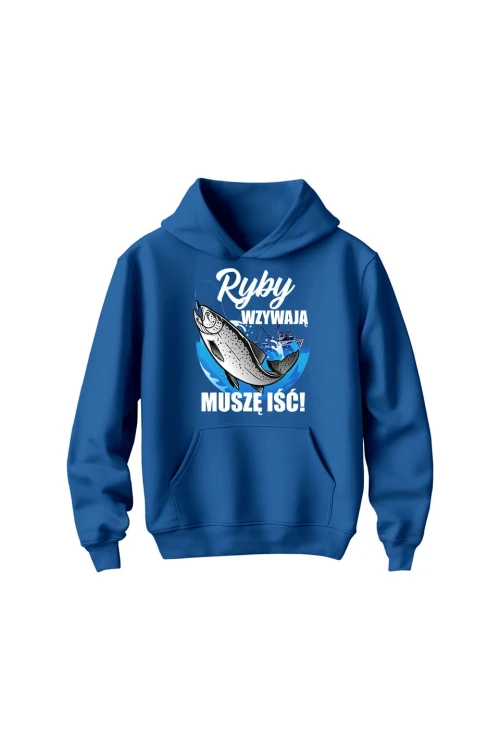 Bluza dziecięca z kapturem Ryby wzywają muszę iść - niebieska